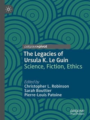 cover image of The Legacies of Ursula K. Le Guin